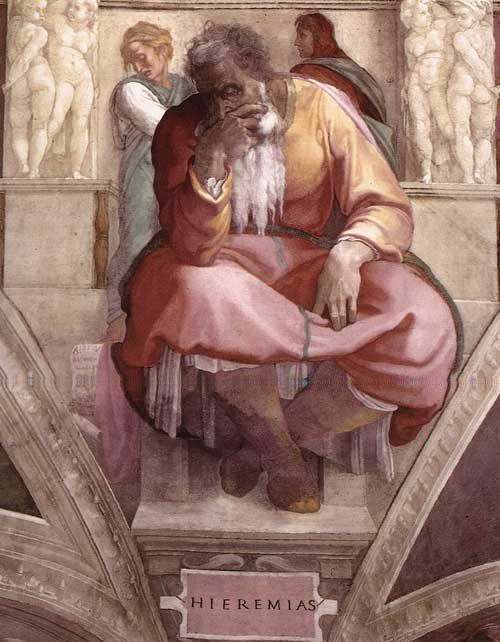 JEREMIAH. Sistine Chapel, Rome. JEREMIAH. Sistine Chapel, Rome.
