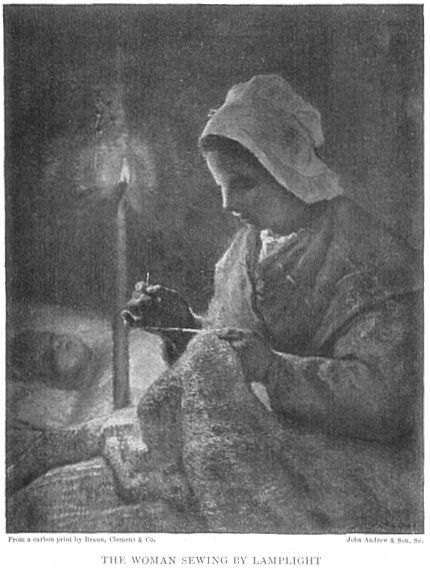 From a carbon print by Braun, Clément & Co. THE WOMAN SEWING BY LAMPLIGHT John Andrew & Son, Sc.